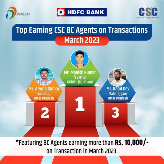 Congratulations to Top Earning CSC HDFC BC Agents on Transactions in March 2023!…