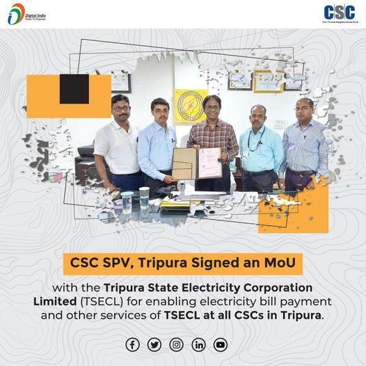 CSC SPV has signed an MoU with the Tripura State Electricity Corporation Limited…