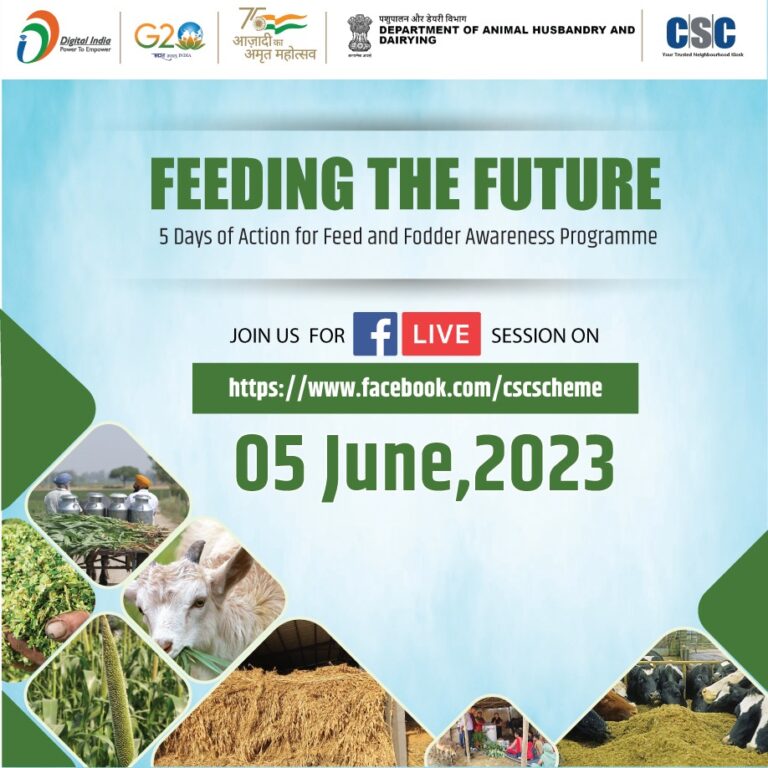 FEEDING THE FUTURE – 5 Days of Action for Feed and Fodder Awareness Programme……