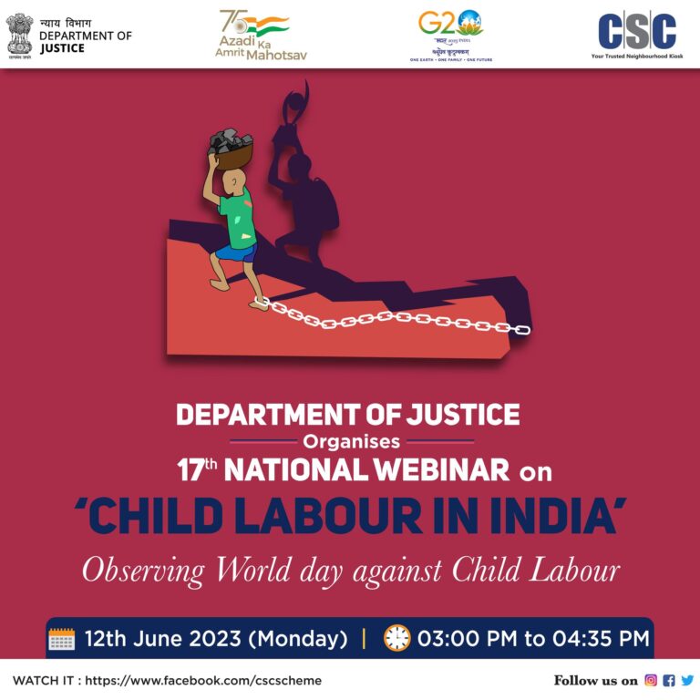 Department Of Justice is Organising the 17th National Webinar on ‘Child Labour I…