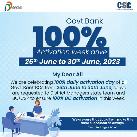 Govt. Bank 100 Activation Week Drive – 26th June to 30th June, 2023…
 Just 1 M…