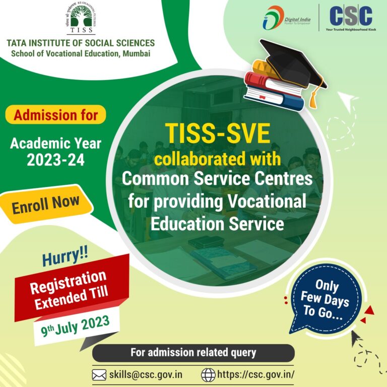 Registration Extended till 9th July…

#TISS-SVE and #CSC SPV have collaborated…