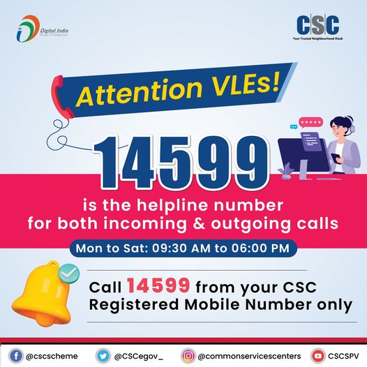 Attention VLEs!
 14599 is the helpline number for both incoming & outgoing c…