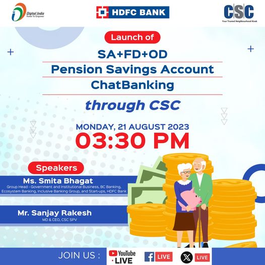 Launch of HDFC SA+FD+OD, Pension Savings Account and ChatBanking Services throug…
