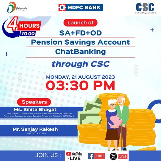 Only 4 hours to go for the Launch of HDFC SA+FD+OD, Pension Savings Account and …