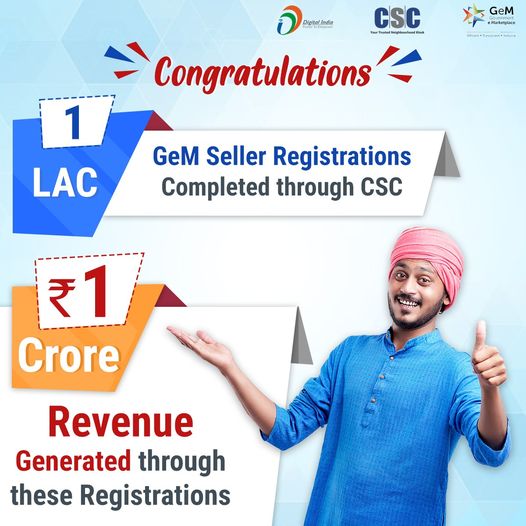 Congratulations!!
 1 Lac GeM Seller Registrations Completed through #CSC & 1…