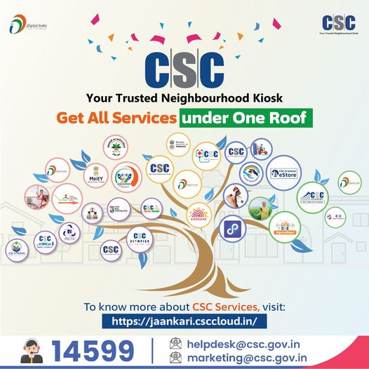CSC – Your Trusted Neighbourhood Kiosk…
 Get All Services Under One Roof…
 T…