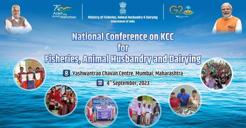 National Conference on KCC for Fisheries, Animal Husbandry & Dairying