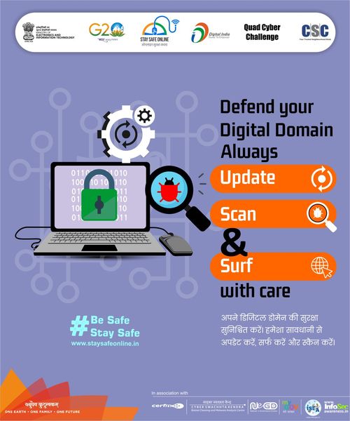Defend your Digital Domain Always Update Scan & Surf with care…
 अपने डिजि…