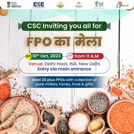 CSC is Inviting you all to the #FPO Mela…
 Join us today from 11 A.M onwards a…