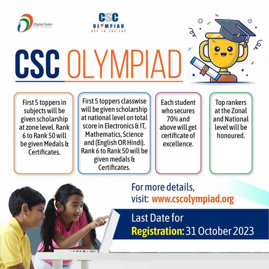 CSC OLYMPIAD!!
 – First 5 toppers in subjects will be given scholarships at the …