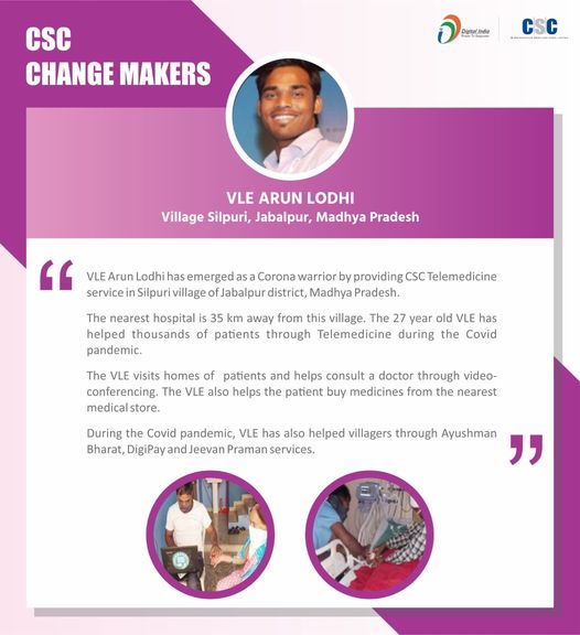 CSC Change Maker!!
 VLE Arun Lodhi has emerged as a Corona warrior by providing …