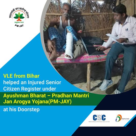 VLE from #Bihar helped an Injured Senior Citizen Register under Ayushman Bharat …