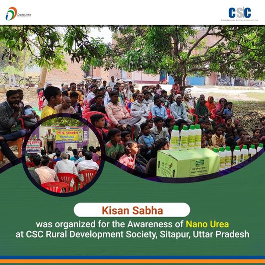 Kisan Sabha was organized for the Awareness of Nano Urea at CSC Rural Developmen…