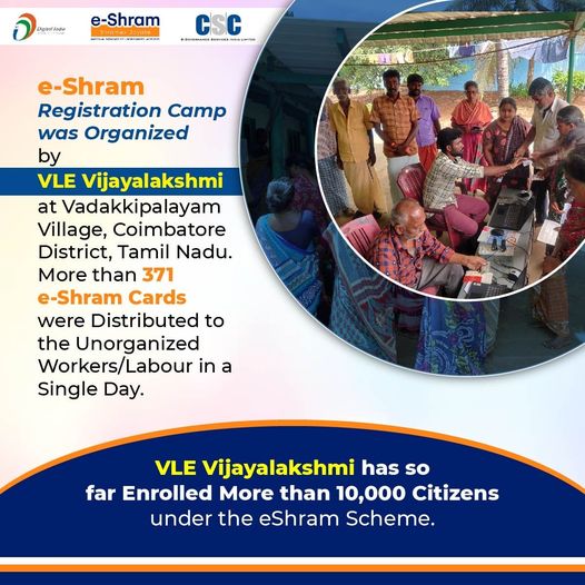 e-Shram Registration Camp was Organized by VLE Vijayalakshmi at Vadakkipalayam V…