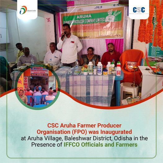 CSC Aruha Farmer Producer Organization(FPO) was inaugurated at Aruha Village, Ba…