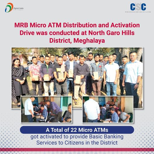 MRB Micro ATM Distribution and Activation Drive were conducted at North Garo Hil…