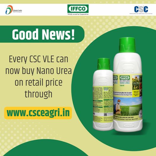 Good News!
 Every CSC VLE can now buy Nano Urea at retail price through www.csce…