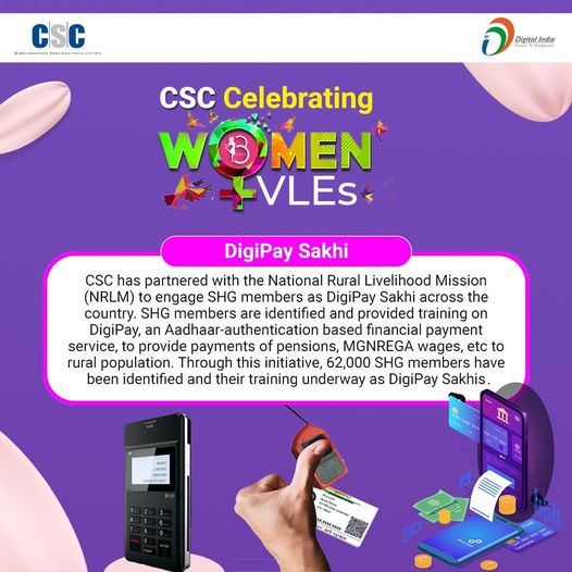 CSC Celebrating Women VLEs!!

DigiPay Sakhi…

CSC has partnered with the Natio…