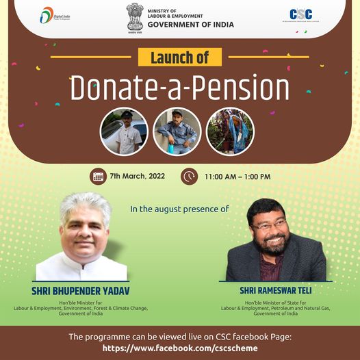 Launch of Donate-a-Pension…
Join SHRI BHUPENDER YADAV, Hon’ble Minister for L… Launch of Donate-a-Pension…
Join SHRI BHUPENDER YADAV, Hon’ble Minister for L…