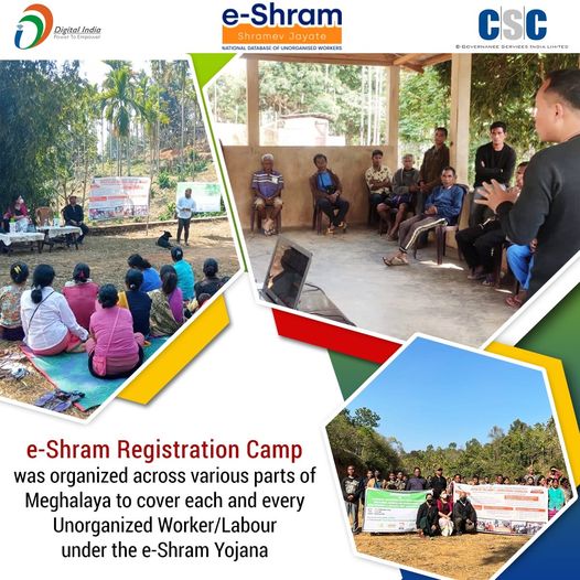 e-Shram Registration Camp was organized across various parts of Meghalaya to cov…