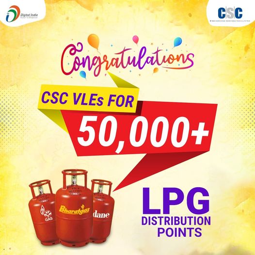 Congratulations to all the CSC VLEs for 50,000+ LPG Distribution Points…
 Ever…