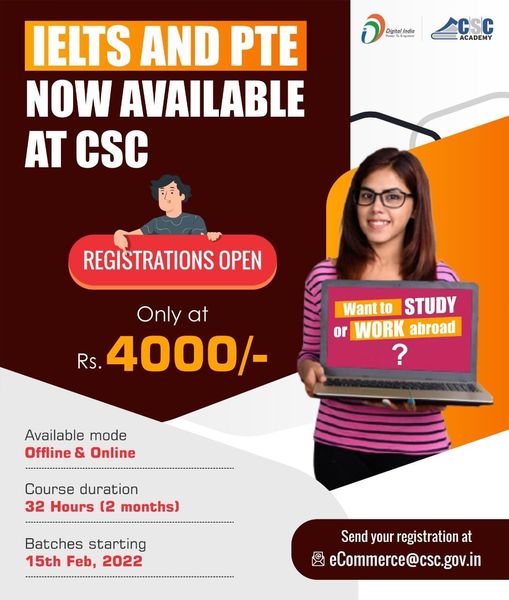 IELTS and PTE Now Available at CSC, only at Rs. 4,000…
 Registration Open!!
 S…