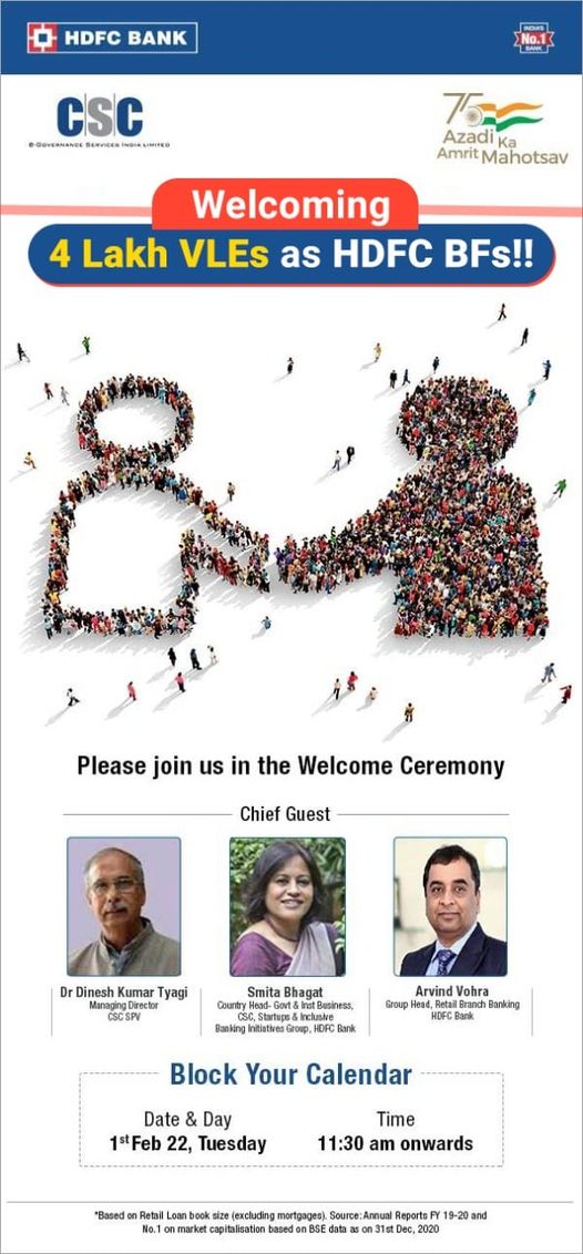 Welcoming 4 Lakh VLEs as HDFC BFs!!
 Join us for the Welcome Ceremony on the #CS…