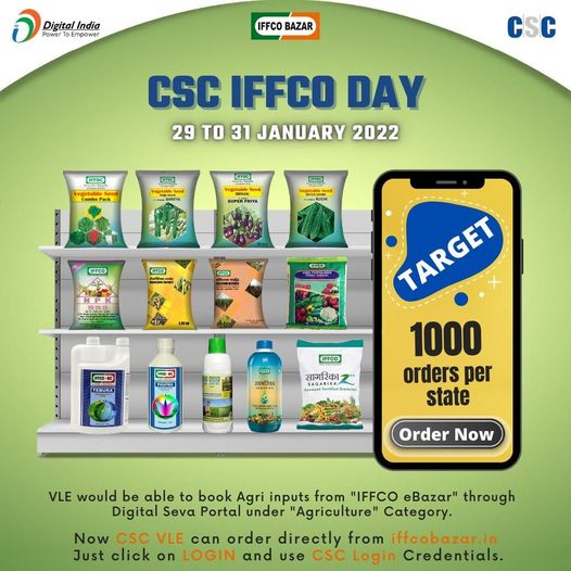 CSC IFFCO DAY – 29th to 31st January 2022…
 VLE would be able to book Agri inp…