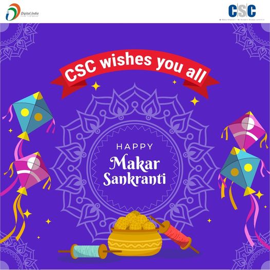 May this Makar Sankranti fill your life with joy, happiness and love.
 #CSC wish…