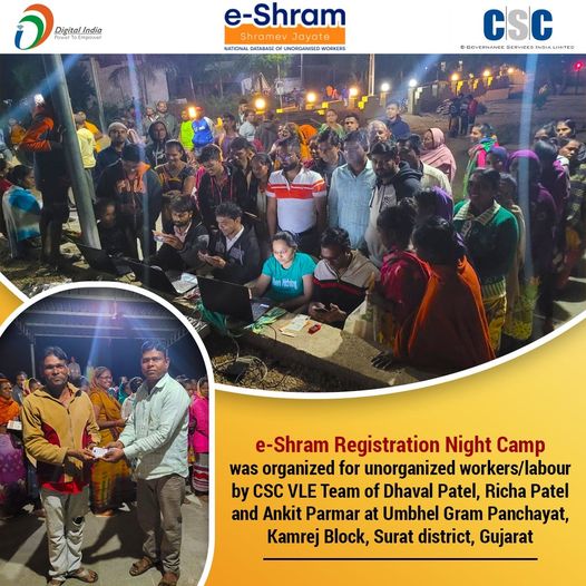 e-Shram Registration Night Camp was organized for unorganized workers/labour by …
