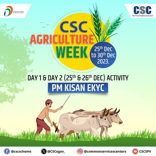 CSC Agriculture Week: Day 2 (26th Dec) – PM KISAN eKYC…

VLEs to help with the…