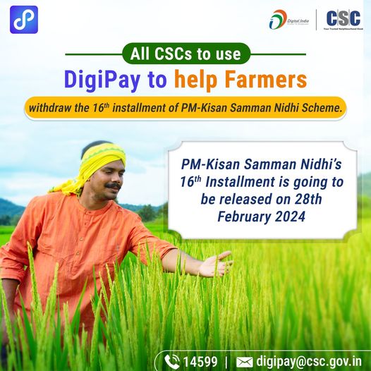 All CSCs to use #DigiPay to help Farmers withdraw the 16th installment of PM-Kis…